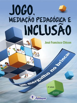 cover image of Jogo, mediação pedagógica e inclusão